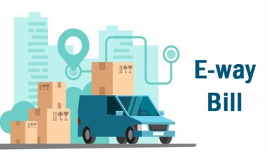 राज्य के व्यवसायियों को अब 50 हजार रुपए मूल्य से अधिक के गूड्स का परिवहन करने पर ई वे बिल जेनरेट करना होगा आवश्यक
