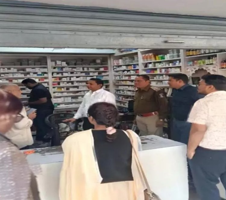 मेडिकल स्टोर्स पर छापा: बिना पर्ची नशीली दवाओं की बिक्री उजागर, दो दुकानों को नोटिस